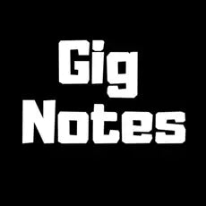 GigNotes