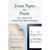 From Paper to Pixels - Paperback